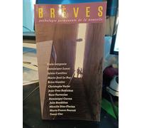 Brèves N°120 : Quelque Part, Ailleurs, Ici - Ete 2022