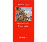 Brèves nouvelles de mon jardin – Éditions Calmann-Lévy