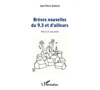 Brèves nouvelles du 9.3. et d'ailleurs Récits et nouvelles - Jean-Pierre Gualezzi - L'harmattan - broché - Nouvelles
