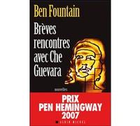 Brèves rencontres avec Che Guevara - Michel Lederer - Albin Michel - broché - Roman