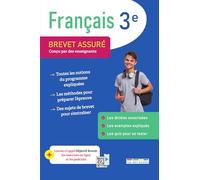 Brevet assuré - Français 3e: Conçu par des enseignants