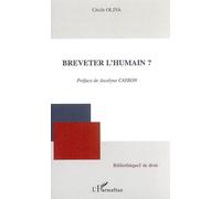 Breveter l'humain ? - Cécile Oliva - L'harmattan - broché - Etude