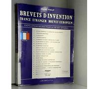 Brevets d'invention: France, étranger, brevet européen