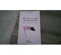 Bréviaire à l'usage des mal-pensants Pensées roses, pensées grises, pensées noires - Paul Toublanc - L'harmattan - broché - Roman