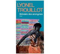 Lyonel Trouillot – Bréviaire des anonymes – Roman – Broché