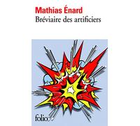 Bréviaire des artificiers – Manuel de terrorisme à l'usage des débutants – Gallimard