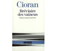 Emil Cioran – Bréviaire des vaincus – Broché – Gallimard