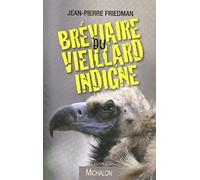 Bréviaire du vieillard indigne