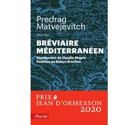 Bréviaire méditerranéen - Predrag Matvejevitch - Hachette Pluriel Reference - Poche - Essai