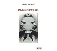 Bréviaire nietzschéen