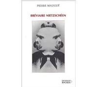 Bréviaire nietzschéen