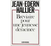 Bréviaire pour une jeunesse déracinée