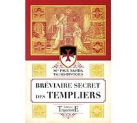 Bréviaire Secret Des Templiers