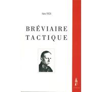 Bréviaire tactique - Hans Frick - Le Polemarque - broché - Essai