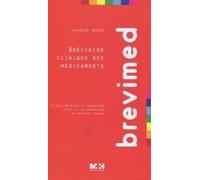 Brevimed. Bréviaire clinique des médicaments 2eme Edition