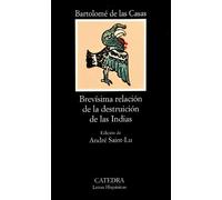 Brevisima relacion de la destrucion de las India