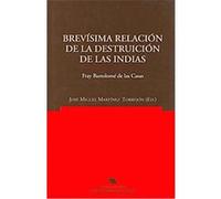 Brevisima relacion de la destruicion de las Indias