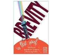 Brevity Is The Soul : Wit From Locked-Down Ireland