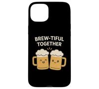 Brew-Tiful Together Beer Mugs - Craft Beer Drinking Pun Coque pour iPhone 15 Plus