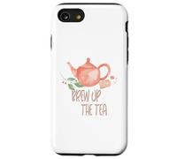 Brew Up The Tea Design Jolie théière pour buveurs de thé Coque pour iPhone SE (2020) / 7/8