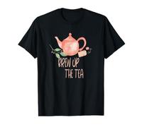 Brew Up The Tea Peint à la Main Motif de l'heure du thé T-Shirt Graphique avec Valeur