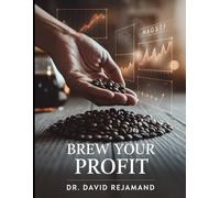 Brew Your Profit: Mastering Costs, Marketing, and Budgeting for a Thriving Coffee Business