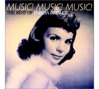 Brewer, Teresa - Music! Music! Music! the Best