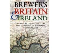 Brewer's Britain & Ireland Ian Crofton, John Ayto (Auteur)