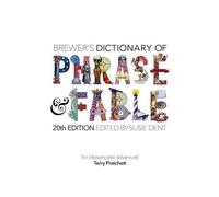 Brewer's Dictionary of Phrase and Fable (20e édition)
