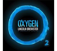 Brewster, Lincoln - Oxygen [Import]