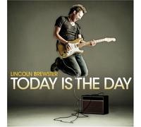 Brewster; Lincoln - Today Is the Day