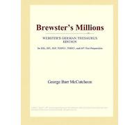 Brewster's Millions (Webster's German Thesaurus Edition)