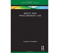 Brexit and Procurement Law (Legal Perspectives on Brexit) - [Version Originale] Inconnu (Auteur)