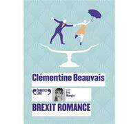 Brexit Romance Clémentine Beauvais (Auteur)