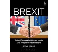 Brexit: The Legal Framework For Withdrawal From The Eu Or Renegotiation Of Eu Membership