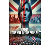 Brexit: The Will of the People [DVD]