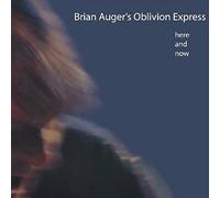 Brian Auger & Oblivion Express - Here and Now/Keys to..