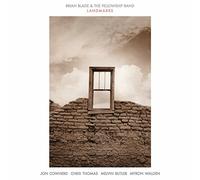 Brian Blade & the Fellow - Landmarks