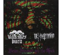 Black Skies Burn/Uk Hate Grind - Brian Blessed are The Sick [Import]