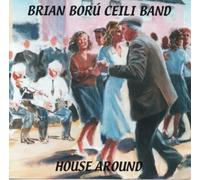 Brian Boru Ceili Band - House Around [Import]