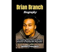 Brian Branch Biography: The Inspiring Story from Small-Town Dreamer to Fearless NFL Playmaker