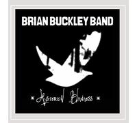 BRIAN BUCKLEY - Hysterical Blindness
