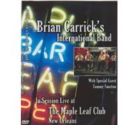 Brian Carrick's International Band with Special Guest "Tommy Sancton" in Session Live at The Maple Leaf Club, New Orleans