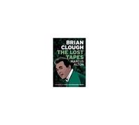 Brian Clough - The Lost Tapes