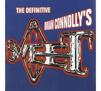 Brian CONNOLLY'S SWEET - The Definitive...