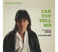 Brian Dalmini – Can You Tell Me – Vinyle (Import) – Zyx Music