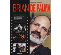 Brian de Palma Leonardo Gandini (Auteur)