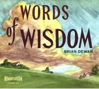 Brian Dewan - Words of Wisdom