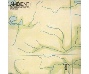 Brian Eno - Ambient 1 - Music For Airports