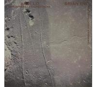 Brian Eno - Apollo - Atmospheres & Soundtracks